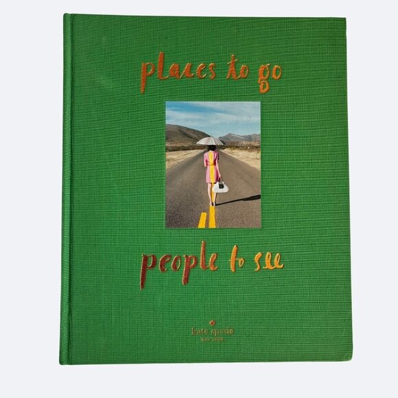 Kate Spade Coffee Table Book Places To Go People To See Hardcover 240 pages - Picture 1 of 9
